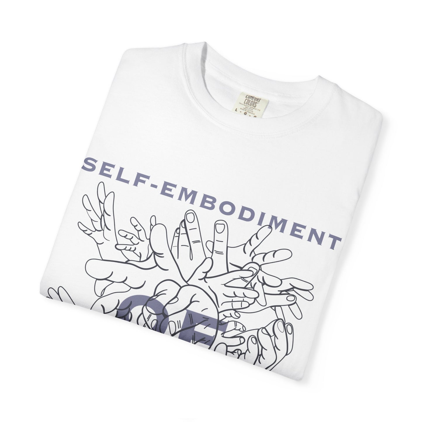 Self- Embodiment T-Shirt